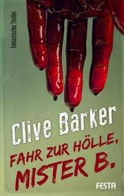 Cover von Fahr zur Hölle, Mister B.