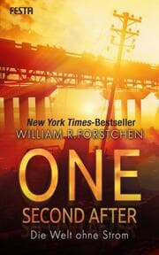 Cover von One Second After - Die Welt ohne Strom