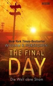 Cover von The Final Day - Die Welt ohne Strom
