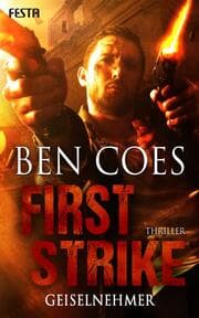Cover von First Strike - Geiselnehmer