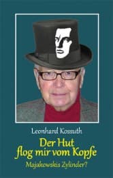 Cover von Der Hut flog mir vom Kopfe - Majakowskis Zylinder?