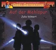 Cover von Drei Detektive auf der Mehlspur