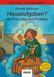 Cover von Hausaufgaben? Mit Frau Ulkig kein Problem