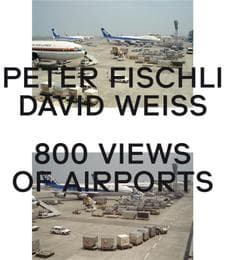 Cover von Peter Fischli, David Weiss. 800 Views of Airports