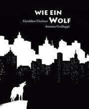 Cover von Wie ein Wolf
