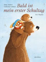 Cover von Bald ist mein erster Schultag