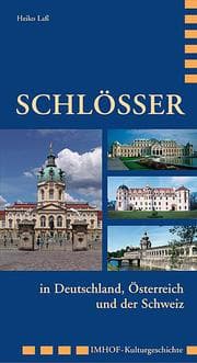 Cover von Schlösser in Deutschland, Österreich und der Schweiz