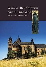 Cover von Abbaye Bénédictine Ste. Hildegarde Rüdesheim /Eibingen