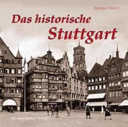 Cover von Das historische Stuttgart
