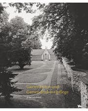 Cover von Gartenkunst und Gartendenkmalpflege in Sachsen-Anhalt