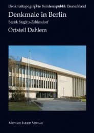 Cover von Denkmale in Berlin - Bezirk Steglitz-Zehlendorf - Ortsteil Dahlem