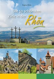 Cover von Die 50 schönsten Ziele in der Rhön