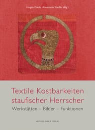 Cover von Textile Kostbarkeiten staufischer Herrscher