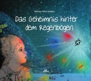 Cover von Das Geheimnis hinter dem Regenbogen
