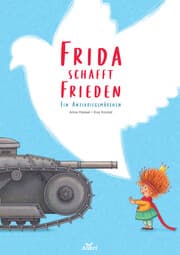 Cover von Frida schafft Frieden