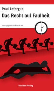 Cover von Das Recht auf Faulheit