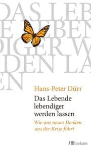 Cover von Das Lebende lebendiger werden lassen