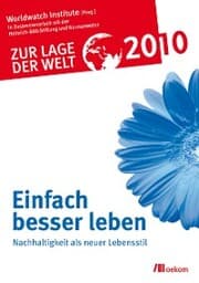Cover von Zur Lage der Welt 2010: Einfach besser leben