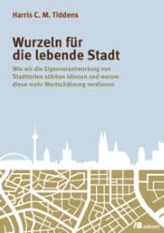 Cover von Wurzeln für die lebende Stadt