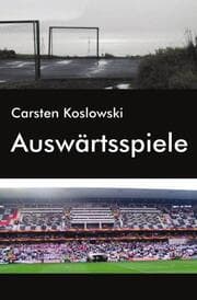 Cover von Auswärtsspiele