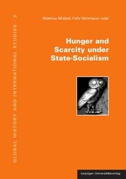 Cover von Hunger and Scarcity under State-Socialism