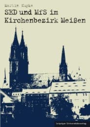 Cover von SED und MfS im Kirchenbezirk Meißen