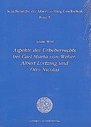 Cover von Aspekte des Urheberrechts bei Carl Maria von Weber, Albert Lortzing und Otto Nicolai