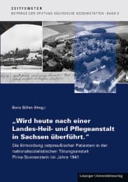 Cover von Wird heute nach einer Landes-Heil- und Pflegeanstalt in Sachsen überführt.
