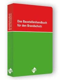 Cover von Das Baustellenhandbuch für den Brandschutz