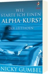 Cover von Wie starte ich einen Alpha-Kurs?
