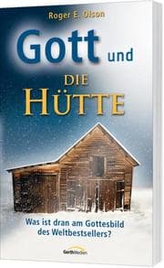Cover von Gott und die Hütte