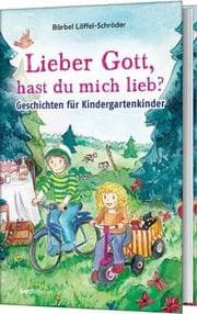 Cover von Lieber Gott, hast du mich lieb?