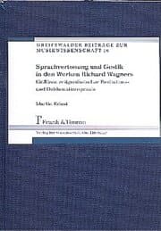 Cover von Sprachvertonung und Gestik in den Werken Richard Wagners