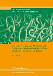 Cover von Die Übersetzung von Abstracts aus translationswissenschaftlicher Sicht (Russisch-Deutsch-Englisch)