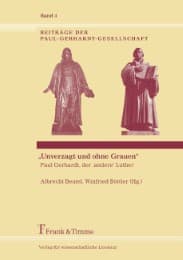 Cover von 'Unverzagt und ohne Grauen' - Paul Gerhardt, der , andere' Luther