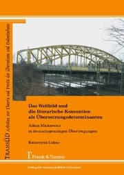 Cover von Das Weltbild und die literarische Konvention als Übersetzungsdeterminanten