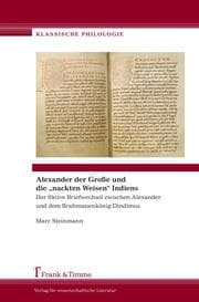 Cover von Alexander der Große und die nackten Weisen Indiens