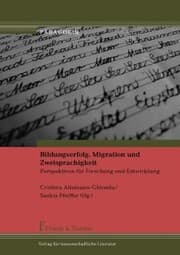 Cover von Bildungserfolg, Migration und Zweisprachigkeit