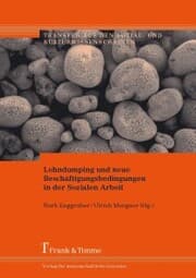 Cover von Lohndumping und neue Beschäftigungsbedingungen in der Sozialen Arbeit