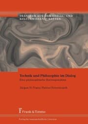 Cover von Technik und Philosophie im Dialog