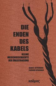 Cover von Die Enden des Kabels