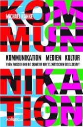 Cover von Kommunikation - Medien - Kultur