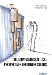 Cover von Kulturwissenschaftliche Perspektiven der Gender Studies