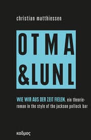 Cover von OTMA & LUNL - Wie wir aus der Zeit fielen