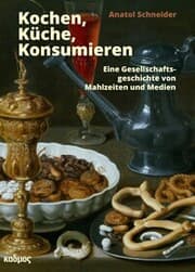 Cover von Küche, Kochen, Konsumieren