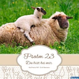 Cover von Psalm 23 - Du bist bei mir