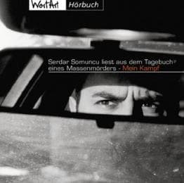 Cover von Serdar Somuncu liest aus dem Tagebuch eines Massenmörders - Mein Kampf