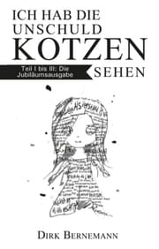 Cover von Ich hab die Unschuld kotzen sehen