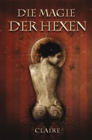 Cover von Die Magie der Hexen