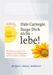 Cover von Sorge dich nicht - lebe!